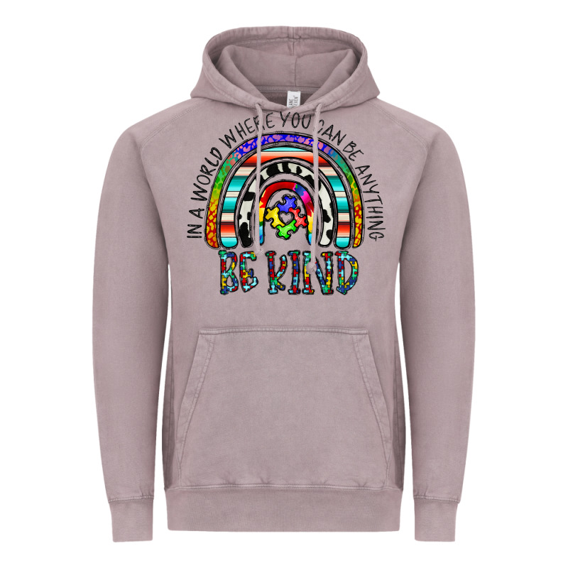 In A World Where You Can Be Anything Be Kind Vintage Hoodie by CowhideDigitalArt | Teevron