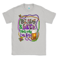 Moon Dust beads & beer that's why i'm here Classic Tee - Artiststas