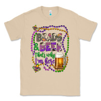 Mushroom beads & beer that's why i'm here Classic Tee - Artiststas