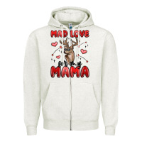 Oatmeal Heather mad love for my mama Zipper Hoodie - MaliasSmallBusiness