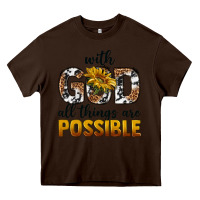 Chocolate Brown with god al things ara possible Heavy Core Tee - texasbilliewilder