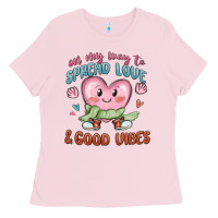 Bubblegum Pink on my way to spread love Ladies Tee - MaliasSmallBusiness
