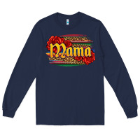Navy Latina mama with serape and roses Long Sleeve Tee - Jasminsmagicworld