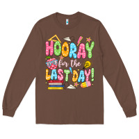 Chestnut hooray for the last day white Long Sleeve Tee - JahusDesignShop