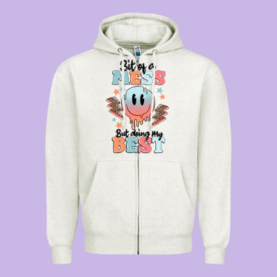 Bit Of A Mess But Doing My Best Zipper Hoodie Designed By Maliassmallbusiness
