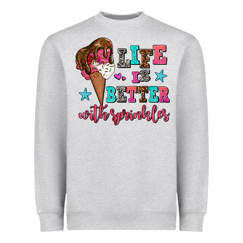 Life Is Better With Sprinkles Heavyweight Sweatshirt by AdoDesignShop | Teevron