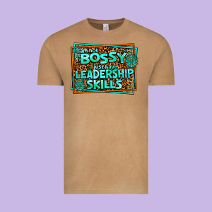 I Am Not Bossy I Just Have Leadership Skills Vintage Tee Designed By Adodesignshop