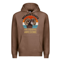 Chestnut Because Goats Are Freaking Awesome Premium Hoodie - Bettercallsaul