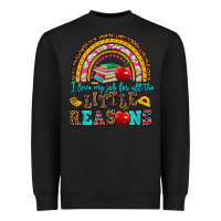 Black i love my job for all the little reasons Heavyweight Sweatshirt - AdoDesignShop