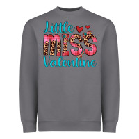 Little Miss Valentine Heavyweight Sweatshirt | Teevron