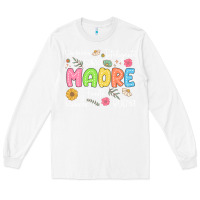 White madre spanish mothers day Long Sleeve Tee - JahusDesignShop