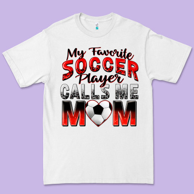 My Favorite Soccer Player Calls Me Mom Premium Tee Designed By Zillion Design Studio