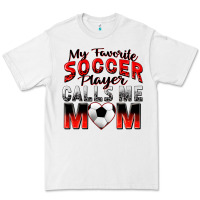 White my favorite soccer player calls me mom Premium Tee - Zillion Design Studio