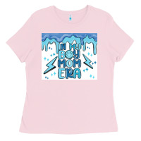 Bubblegum Pink in my boy mom era Ladies Tee - MaliasSmallBusiness