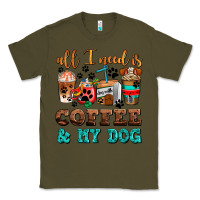 Army Green all i need is coffee and my dog Classic Tee - AdoDesignShop
