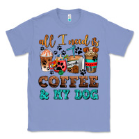 Colony Blue all i need is coffee and my dog Classic Tee - AdoDesignShop