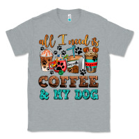 Heather Grey all i need is coffee and my dog Classic Tee - AdoDesignShop
