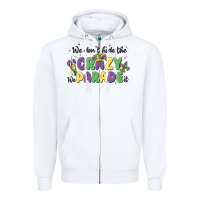 White we don't hide the crazy we parade it Zipper Hoodie - MaliasSmallBusiness