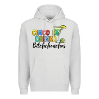 Dove Grey cinco de drinko bitchchoahos Premium Hoodie - JahusDesignShop