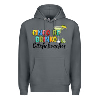 Rock cinco de drinko bitchchoahos Premium Hoodie - JahusDesignShop