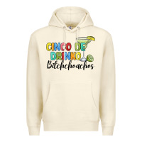 Sandshell cinco de drinko bitchchoahos Premium Hoodie - JahusDesignShop