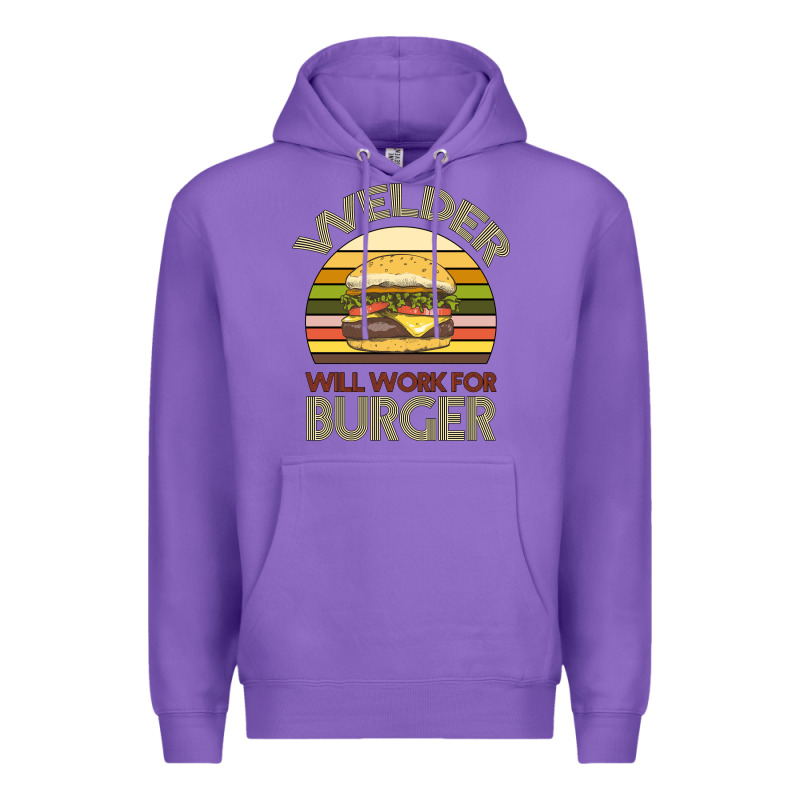 Welder Wıll Work For Burger Premium Hoodie by Bettercallsaul | Teevron