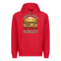 Red Welder Wıll Work For Burger Premium Hoodie - Bettercallsaul