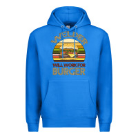 True Royal Welder Wıll Work For Burger Premium Hoodie - Bettercallsaul