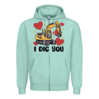 Seafoam i dig you valentines excavator Zipper Hoodie - MaliasSmallBusiness