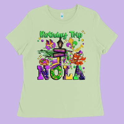 Birthday Trip Nola Ladies Tee Designed By Jahusdesignshop