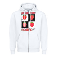 White you are berry loved Zipper Hoodie - MaliasSmallBusiness