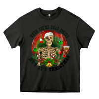 Asphalt When you're dead inside but it's christmas Heavy Core Tee - RanaPortraitStore
