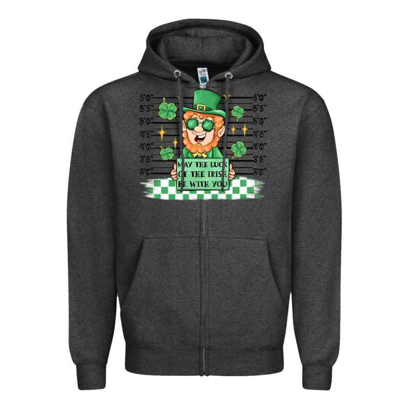 May The Luck Of The Irish Be With You Zipper Hoodie by MaliasSmallBusiness | Teevron