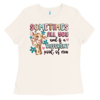 Bone sometimes all you need is a different point of  vi Ladies Tee - MaliasSmallBusiness