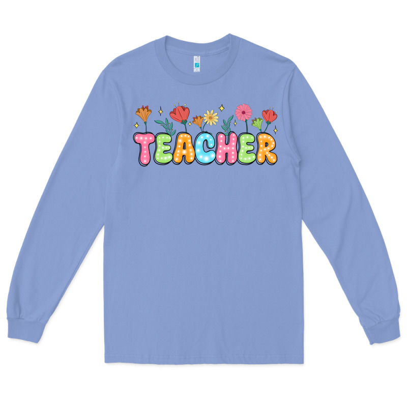 Custom Teacher Flowers Long Sleeve Tee by JahusDesignShop | Teevron