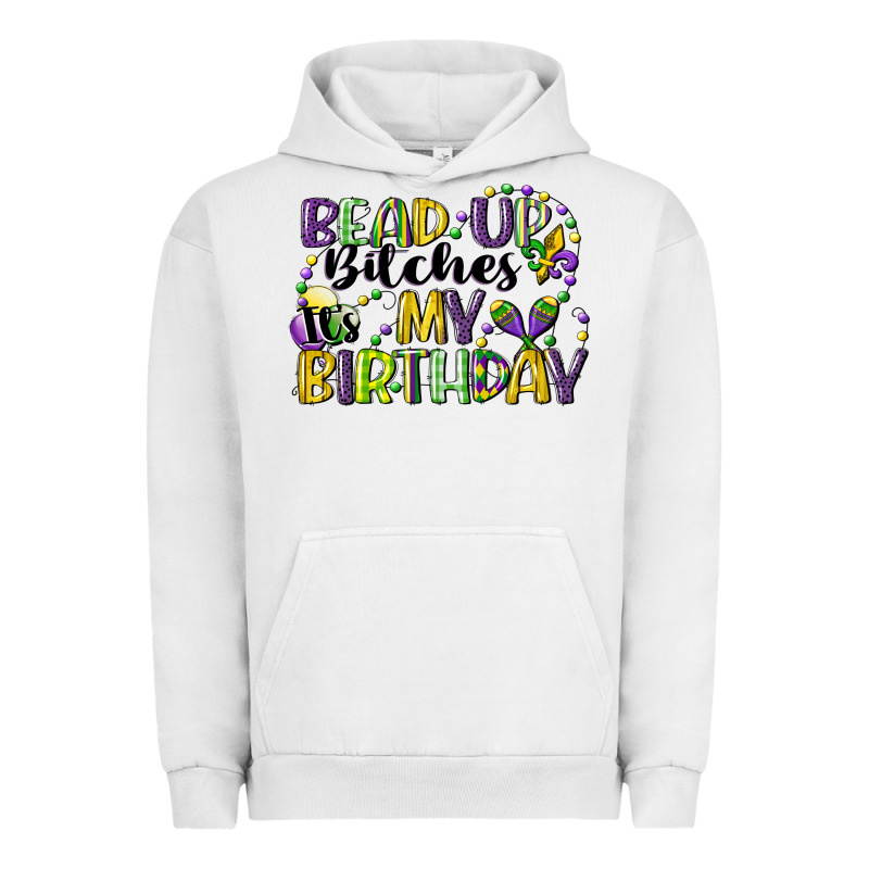 Bead Up Bitches Itsmy Birthday Cg (1) Urban Hoodie by CowGirlArtShop | Teevron
