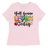 Bubblegum Pink yall gonna learn today Ladies Tee - MaliasSmallBusiness