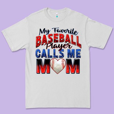 My Favorite Baseball Player Calls Me Mom Premium Tee Designed By Zillion Design Studio