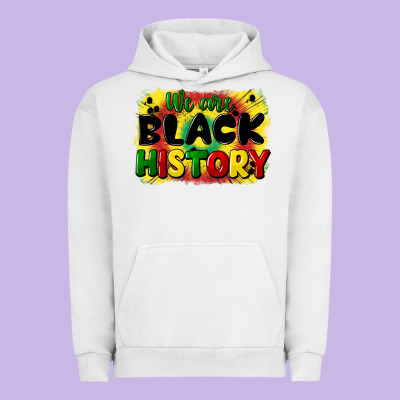 We Are Black History Urban Hoodie Designed By Cowgirlartshop