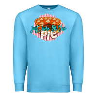 Ocean Blue Just Here For The Pie Premium Sweatshirt - LillyAllenDesigns