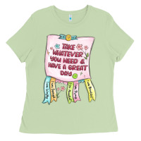 Matcha take whatever you need  have a great day Ladies Tee - MaliasSmallBusiness