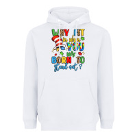 White why fit in when you were born to stand out Heavyweight Hoodie - LillyAllenDesigns