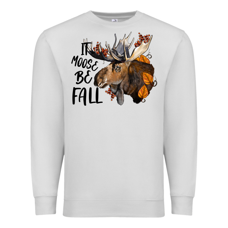 It Moose Be Fall Premium Sweatshirt by LillyAllenDesigns | Teevron