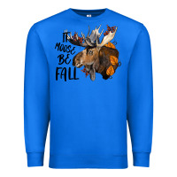 True Royal It Moose Be Fall Premium Sweatshirt - LillyAllenDesigns
