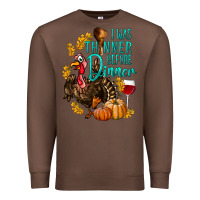 Chestnut I Was Thinner Before Dinner Turkey Thanksgiving Premium Sweatshirt - LillyAllenDesigns