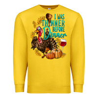 Lemon I Was Thinner Before Dinner Turkey Thanksgiving Premium Sweatshirt - LillyAllenDesigns