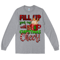 Heather Grey fill up your cup with christmas cheer Long Sleeve Tee - Jasminsmagicworld