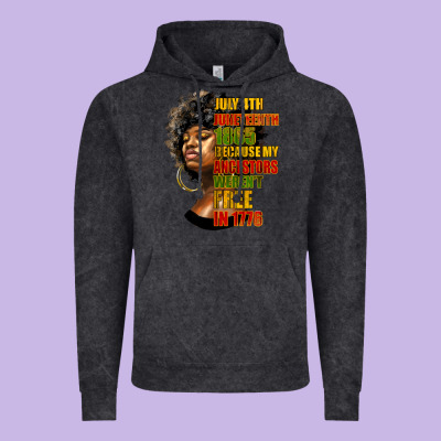 Juneteenth 1885 Because My Ancestors Weren't Free In 1776 Black Woman Vintage Hoodie Designed By Hra Design Shop