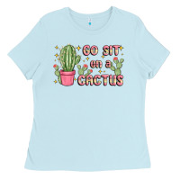Baby Blue go sit on a cactus Ladies Tee - MaliasSmallBusiness
