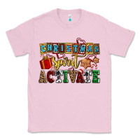 Bubblegum Pink christmas spirit activate Classic Tee - AdoDesignShop